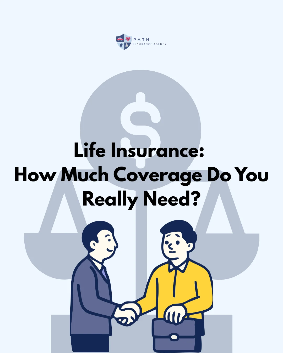 Life Insurance: How Much Coverage Do You Really Need?